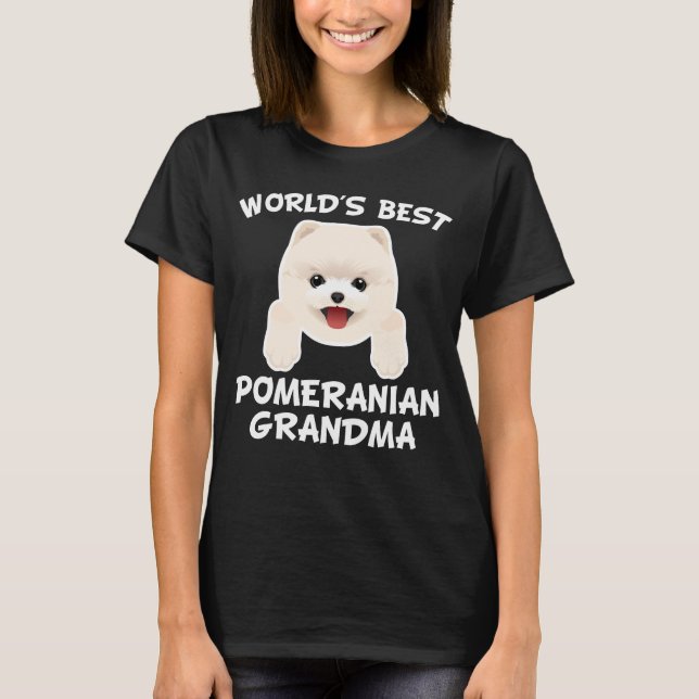 World's Best Pomeranian Grandma T-Shirt (Front)