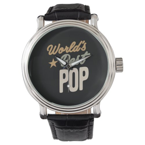 Worlds Best Pop _ Father and Grandpa Gifts Watch