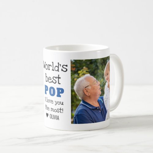 Worlds Best Pop Love You Most 2 Photo Coffee Mug
