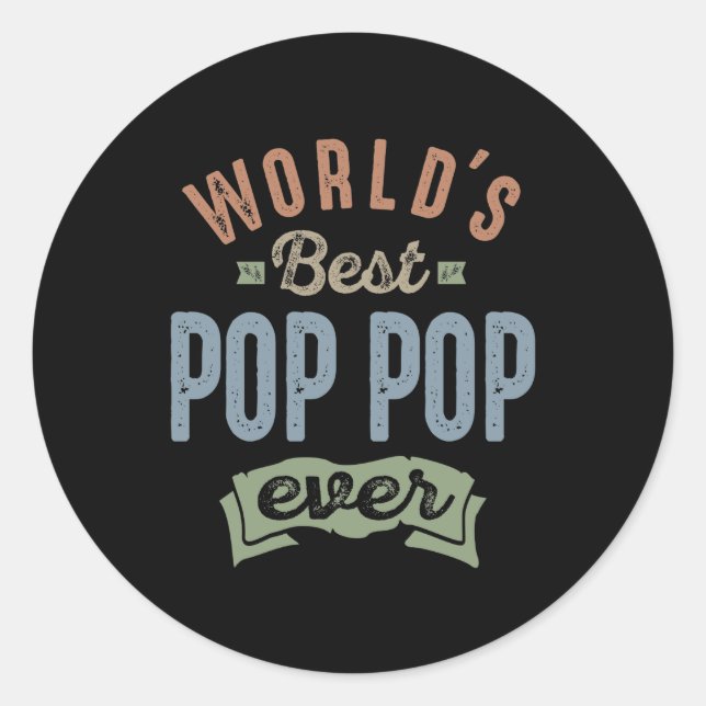 Worlds Best Pop Pop Classic Round Sticker (Front)