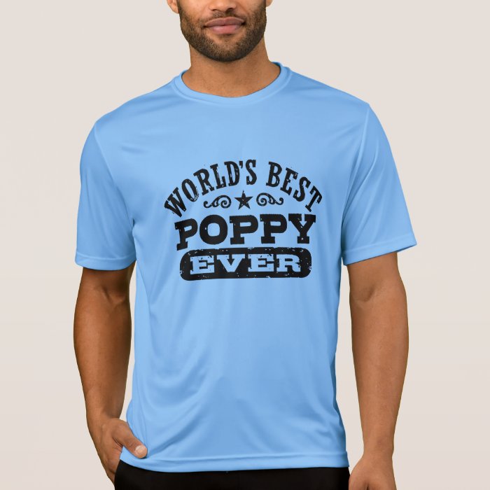 best poppy ever t shirt