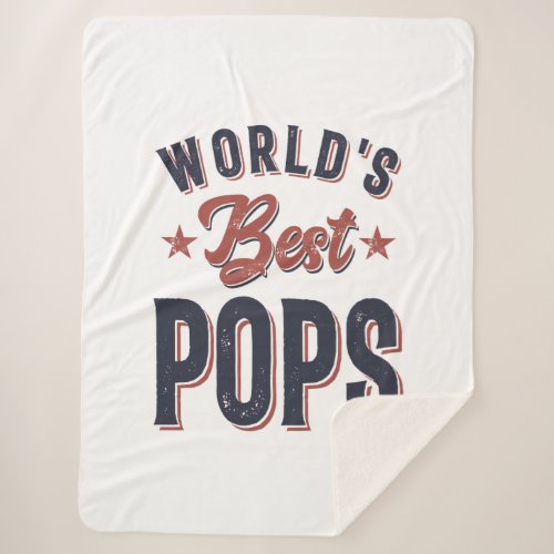 Worlds Best Pops  Father Grandpa Gift Sherpa Blanket