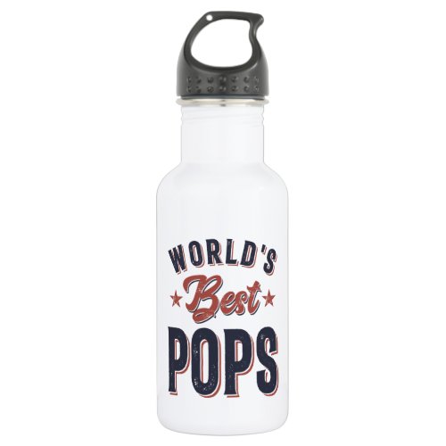 Worlds Best Pops  Father Grandpa Gift Stainless Steel Water Bottle