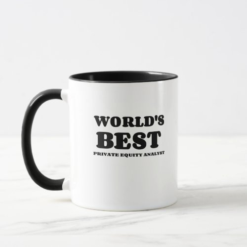 WORLDS BEST PRIVATE EQUITY ANALYST MUG