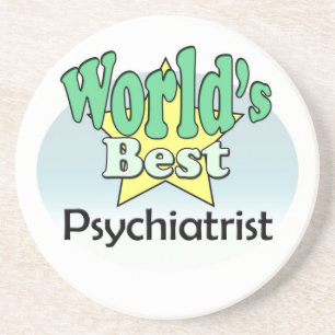 World's best Psychiatrist Drink Coaster