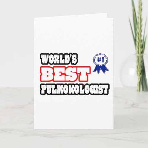 Worlds Best Pulmonologist Card