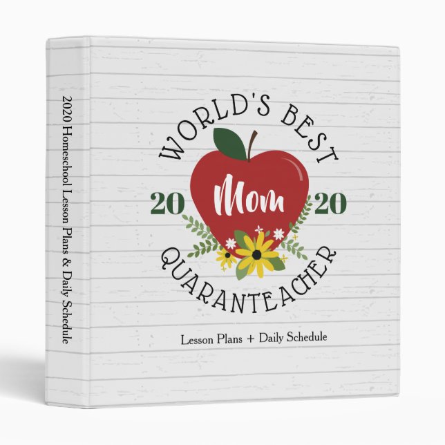 World's Best Quaranteacher Green Homeschool Lesson 3 Ring Binder (Front/Spine)