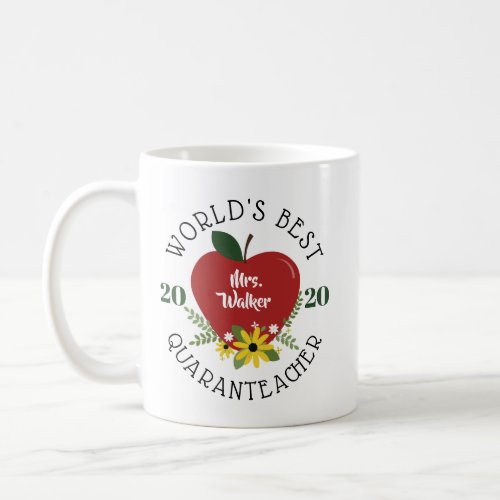 Worlds Best Quaranteacher Red Apple Floral Coffee Mug