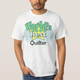 World's Best Quilter T-Shirt