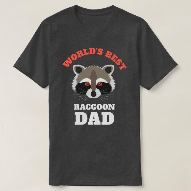 World's Best Raccoon Dad Funny T-Shirt (Design Front)