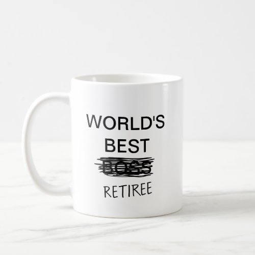 Worlds Best Retiree Mug
