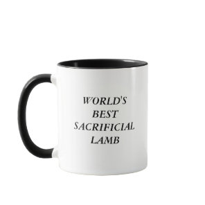 World's Best Sacrificial Lamb Mug