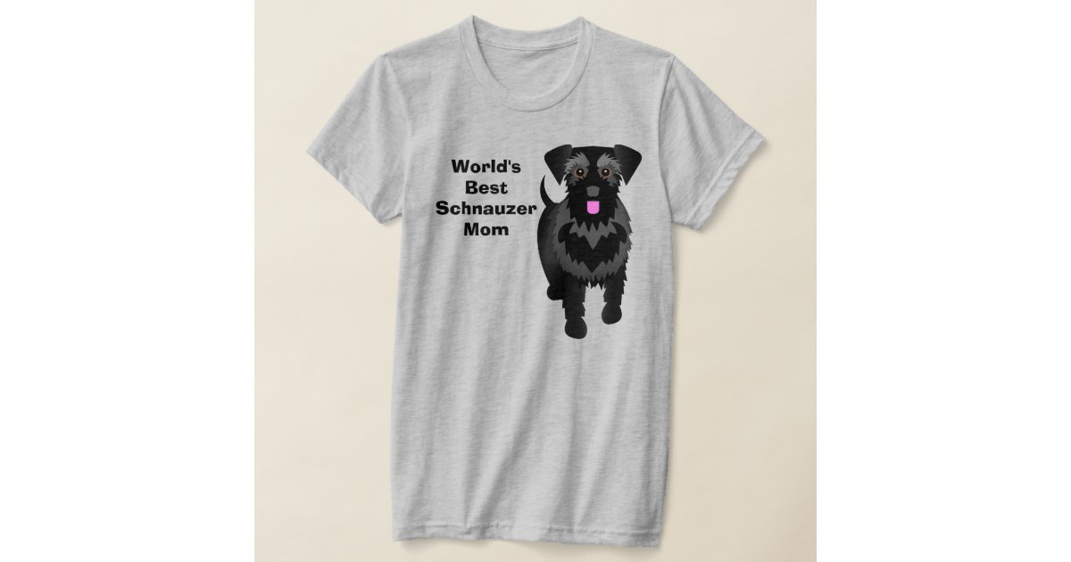 schnauzer mom shirt