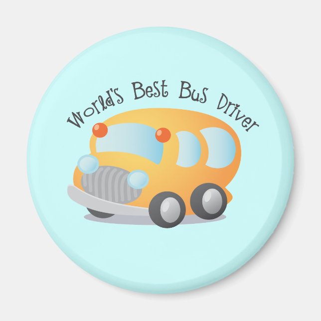 World's Best School Bus Driver Gift Magnet (Front)