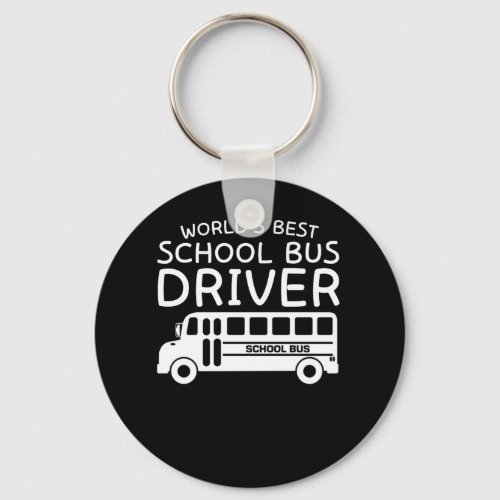 Worlds Best School Bus Driver Gifts Shirt Keychain