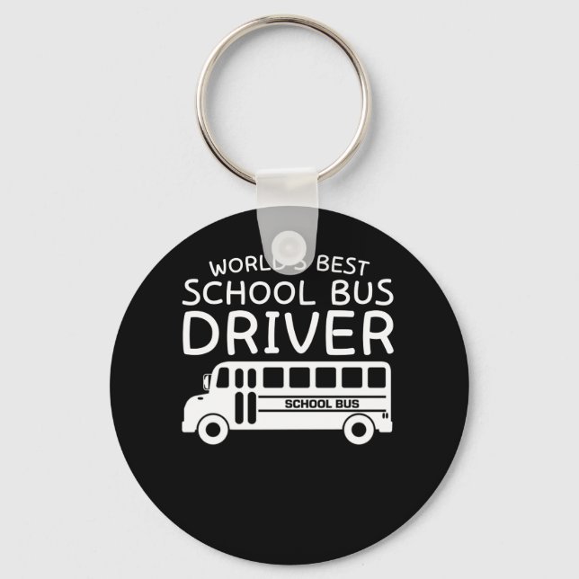 Worlds Best School Bus Driver Gifts Shirt Keychain (Front)