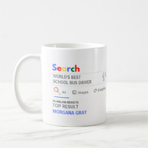 WORLDS BEST SCHOOL BUS DRIVER Top Search Result Coffee Mug