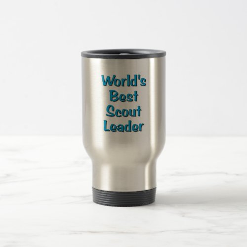 Worlds best Scout Leader merchandise Travel Mug