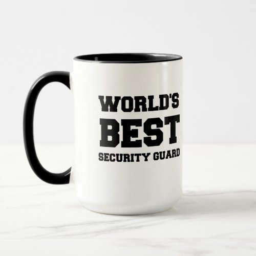 WORLDS BEST SECURITY GUARD MUG
