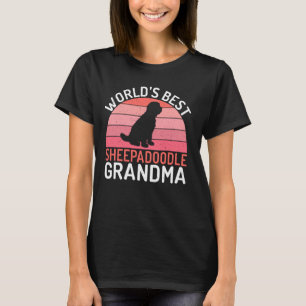 Worlds best Sheepadoodle Grandma Sheepadoodle T-Shirt
