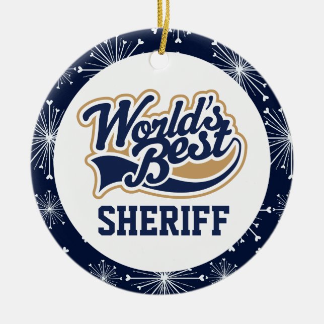 Worlds Best Sheriff Gift Ceramic Ornament (Front)