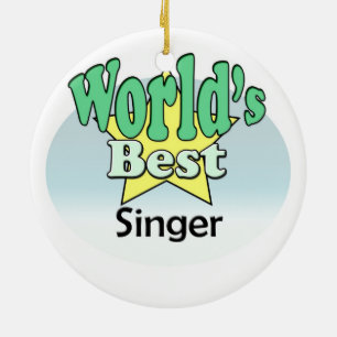 World's best Singer Ceramic Ornament