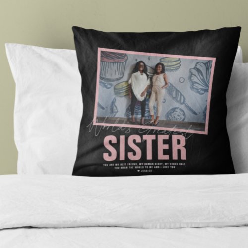 Worlds Best Sister  Modern Photo Collage Throw Pillow
