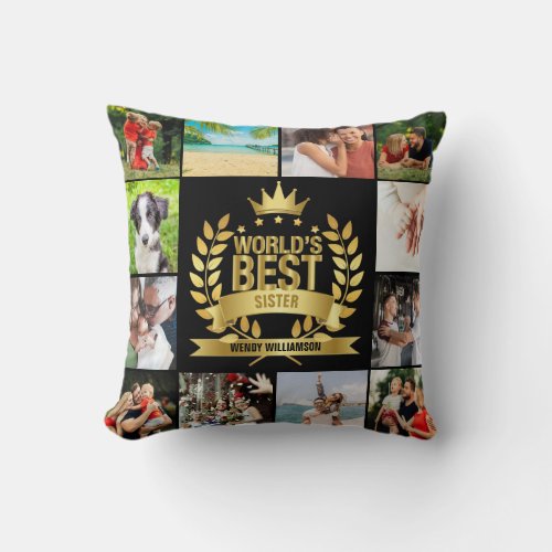 Worlds Best Sister Photo Collage Gold Black Throw Pillow