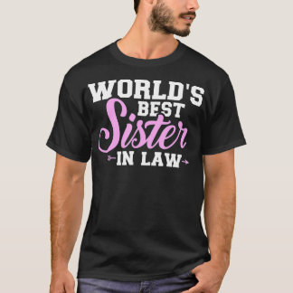 Worlds best sisterinlaw T-Shirt