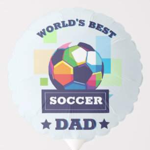 World's Best Soccer Dad Father's Day Balloon
