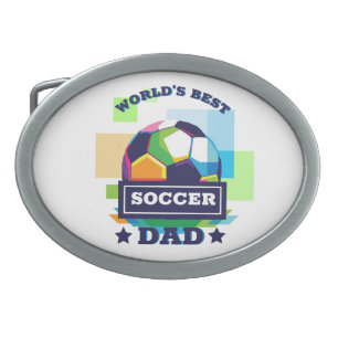 World's Best Soccer Dad Father's Day Belt Buckle