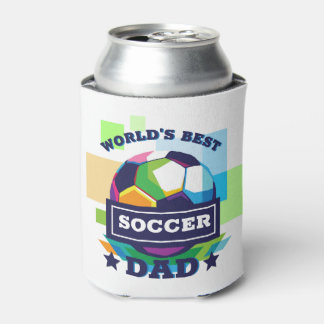 World's Best Soccer Dad Father's Day Can Cooler