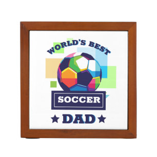 World's Best Soccer Dad Father's Day Desk Organizer