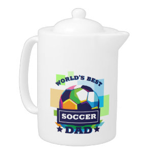 World's Best Soccer Dad Father's Day Teapot