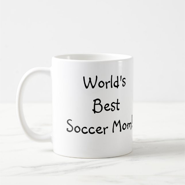World's Best Soccer Mom! Coffee Mug (Left)