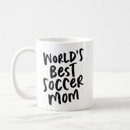 World&#39;s best soccer mom cool trendy black type coffee mug