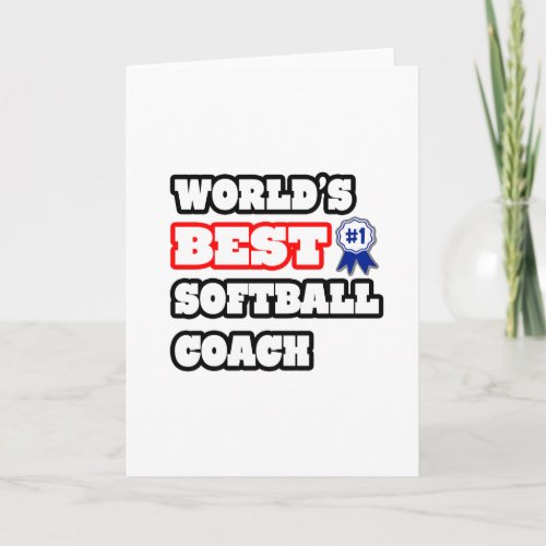 Worlds Best Softball Coach Card