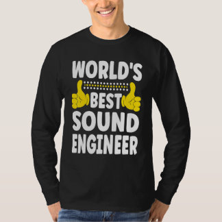 World's Best Sound Engineer Job Title Sound Engi T-Shirt