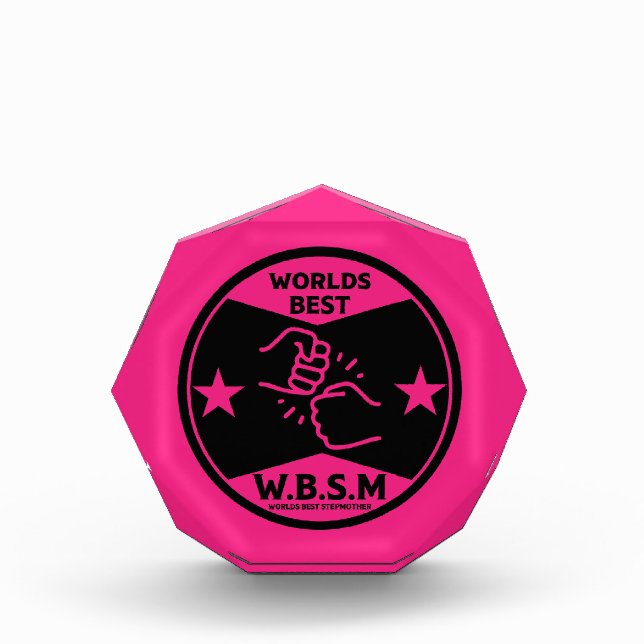 WORLDS BEST STEP MOTHER ACRYLIC AWARD (Front)