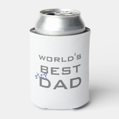 Worlds Best Stepdad Custom Can Cooler