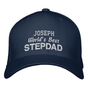 World's Best Stepdad Custom Name Blue 02 Embroidered Baseball Hat by JaclinArt at Zazzle