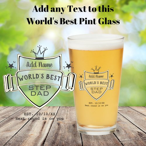 Worlds BEST STEPDAD _ Personalized BEER PINT GLASS