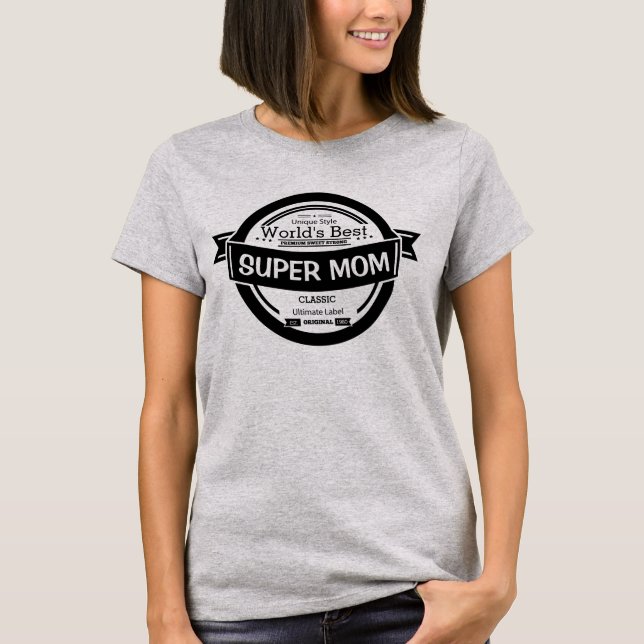 World's Best SUPER Mom Est. Personalized Year T-Shirt (Front)