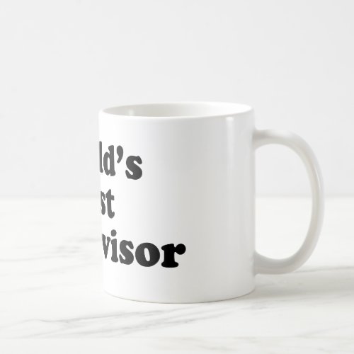 Worlds Best Supervisor Coffee Mug