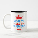 World's Best Supervisor, Custom Name Two-Tone Coffee Mug