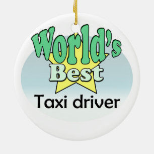 World's Best Taxi Driver Ceramic Ornament