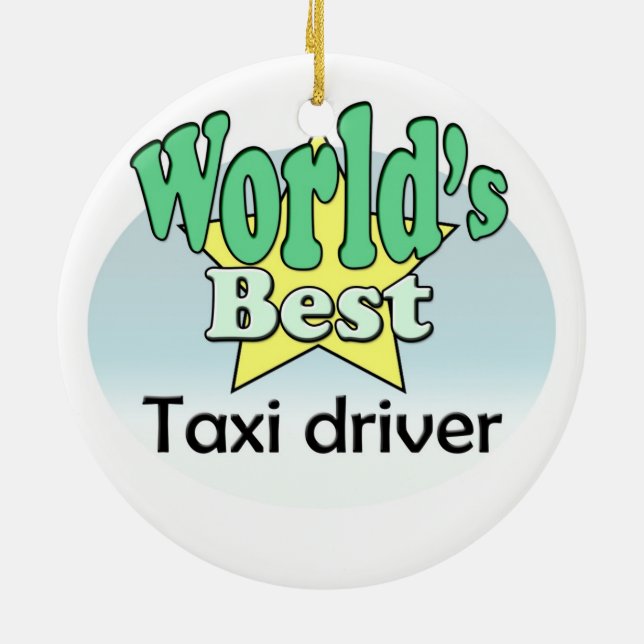 World's Best Taxi Driver Ceramic Ornament (Back)
