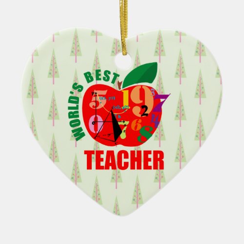 Worlds Best Teacher Apple  Math Geometry Ceramic Ornament