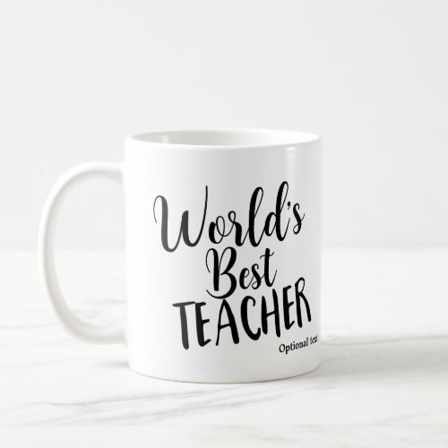 WORLDS BEST TEACHER Birthday Personalized Custom Coffee Mug
