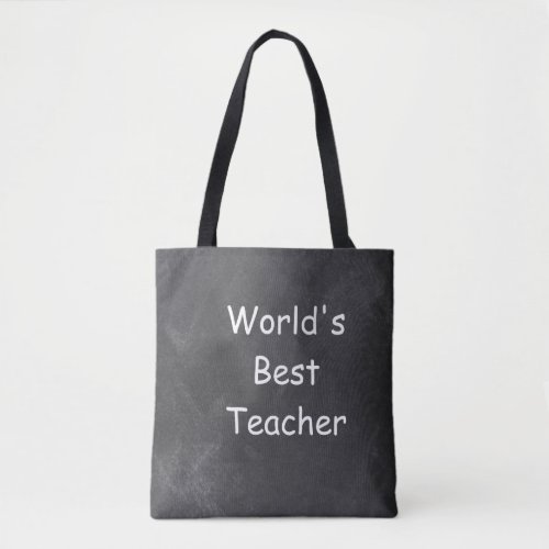 Worlds Best Teacher Chalkboard Design Gift Idea Tote Bag